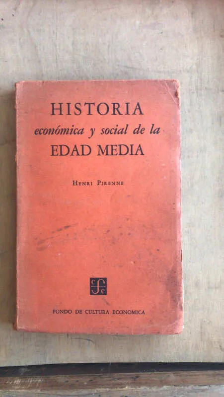 Historia Economica Y Social De La Edad Media - Pirenne (O1)