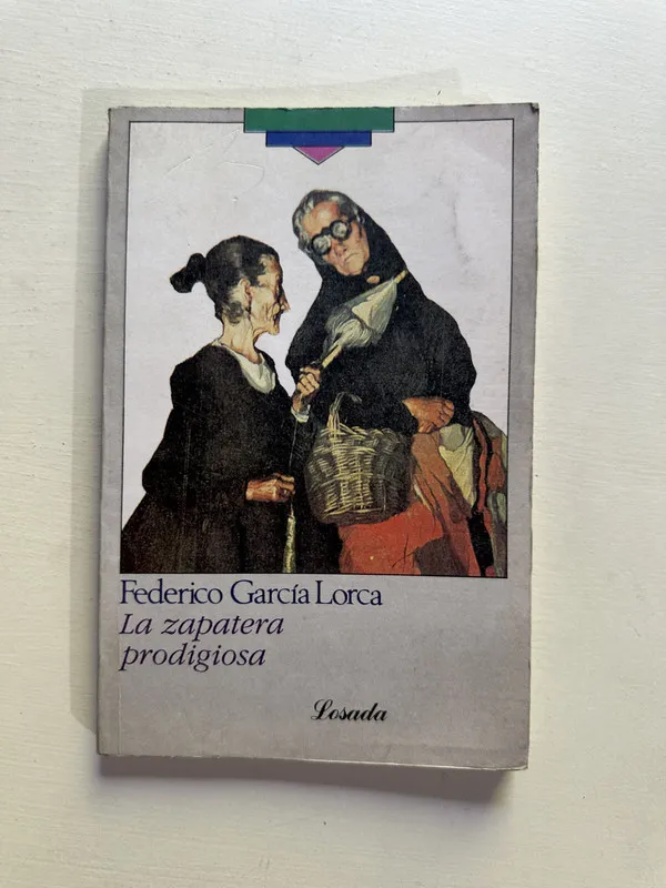 La zapatera prodigiosa - Garcia Lorca Federico (4H3)