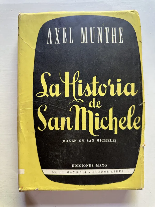 La historia de San Michele - Munthe Axel (4H2)