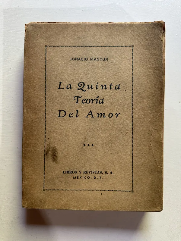 La quinta teoria del amor - Mantur Ignacio (4H2)