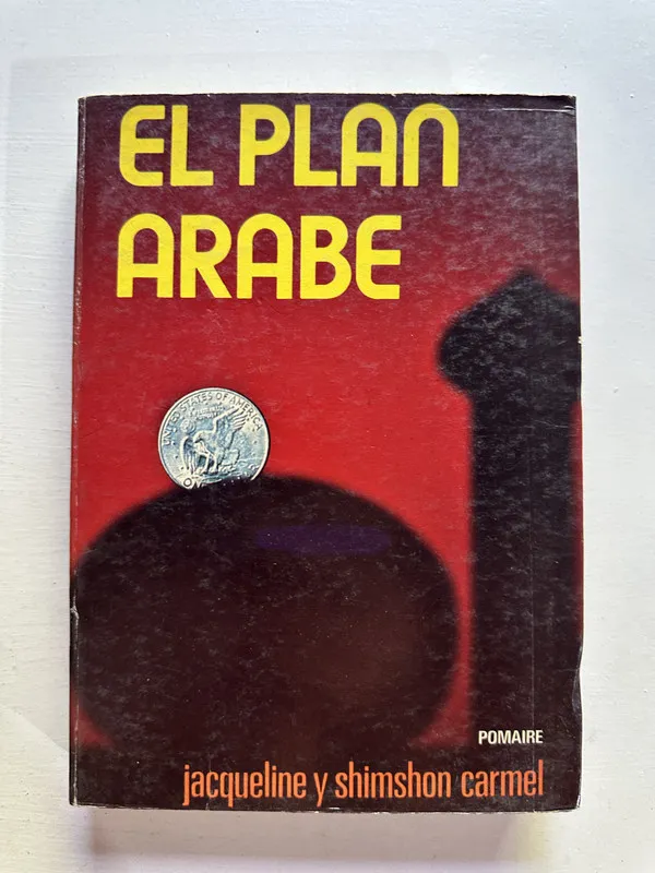 El plan arabe - Carmel Jacqueline; Carmel Shimshon (4H2)
