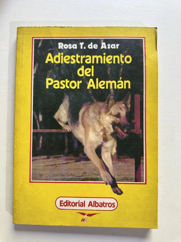 Adiestramiento del pastor aleman - Azar Rosa T. de (4H2)