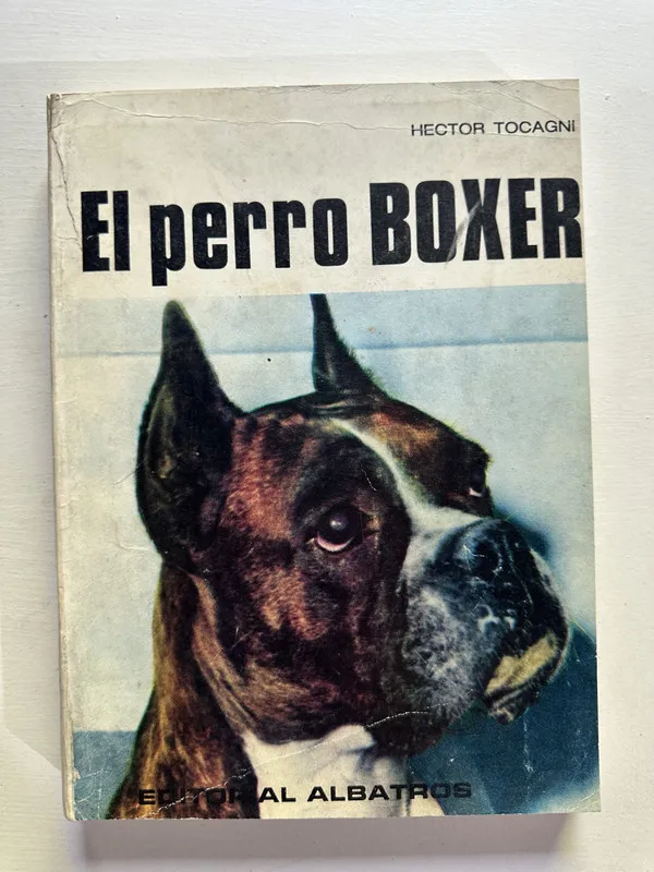 El perro boxer - Tocagni Hector (4H2)