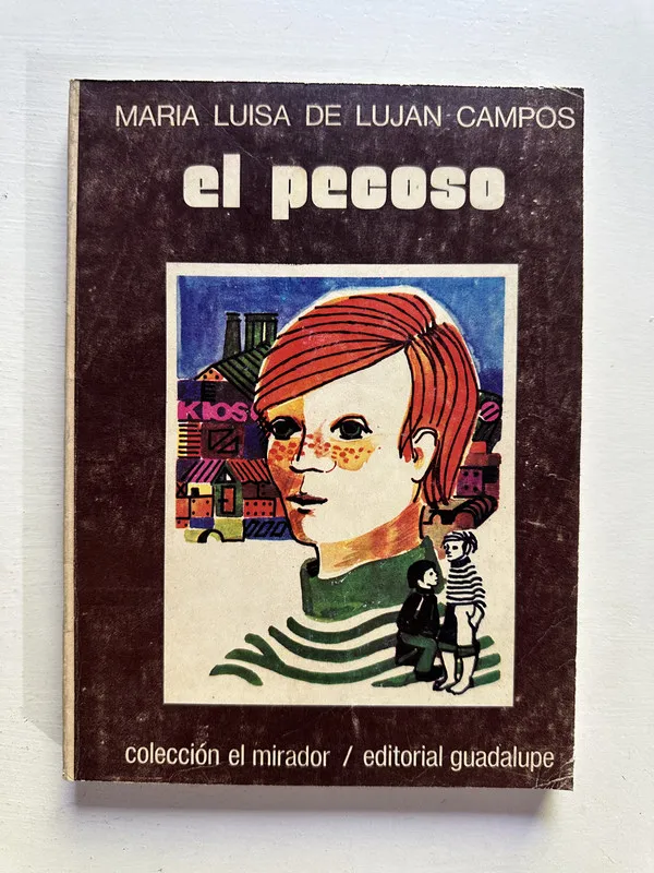 El pecoso - Campos Maria Luisa de Lujan (4H2)