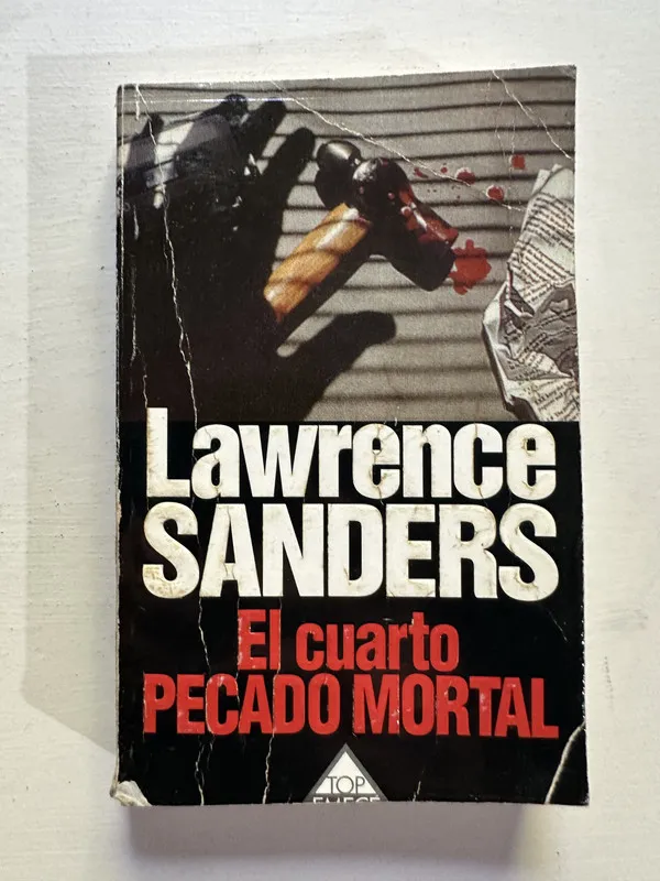 El cuarto pecado mortal - Sanders Lawrence (4H2)