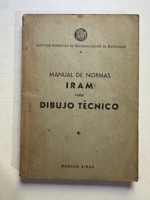 Manual de normas IRAM para dibujo tecnico (4H1)