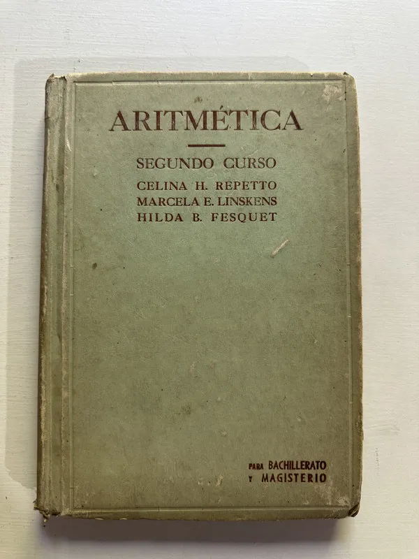 Aritmetica para segundo año del ciclo basico - Repetto (4H1