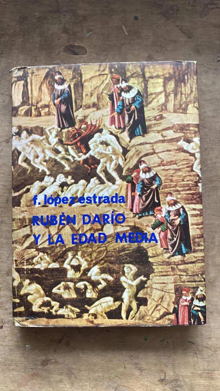 Ruben Dario Y La Edad Media - Lopez Estrada, F. (p2)