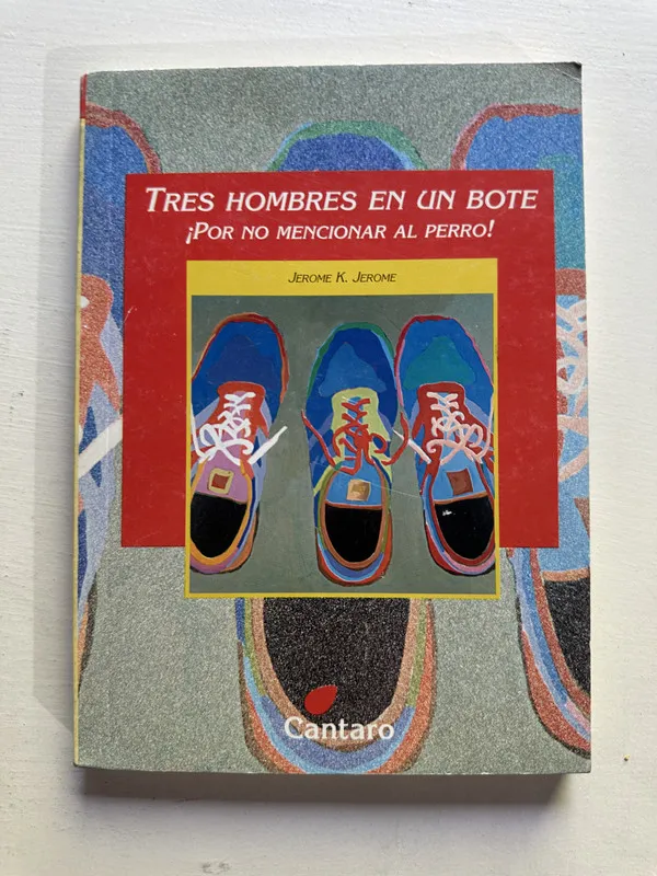 Tres hombres en un bote (¡Por no mencionar al - Jerome (4H1
