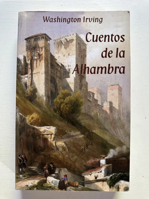 Cuentos de la Alhambra - Irving Washington (4H1)