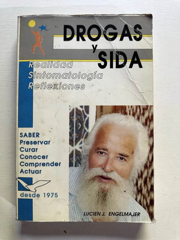 Drogas y SIDA - Engelmajer Lucien J. (4H1)