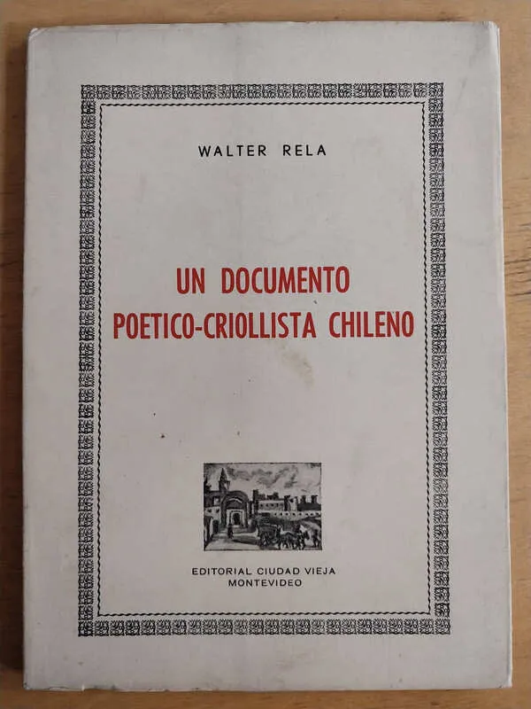 Un Documento Poetico - Criollista Chileno - Rela (i4)