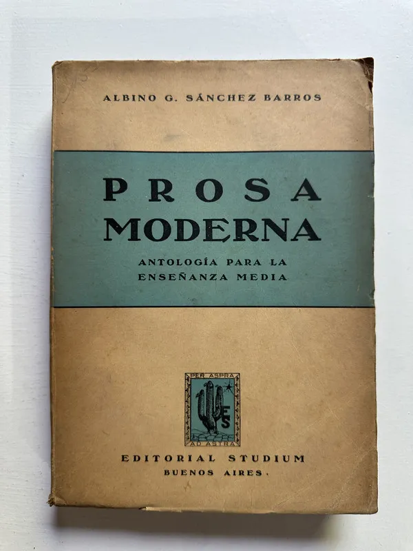 Prosa moderna - Sanchez Barros Albino G. (4H7)