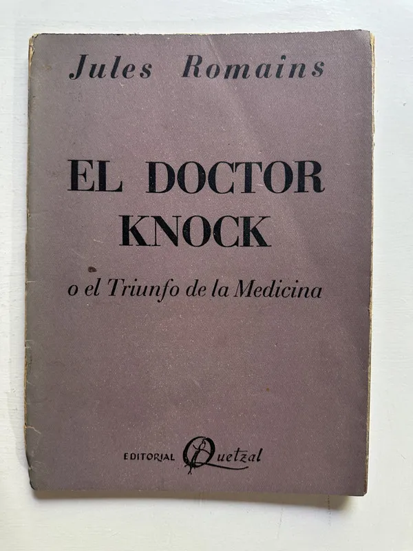 El doctor Knock - Romains Jules (4H7)