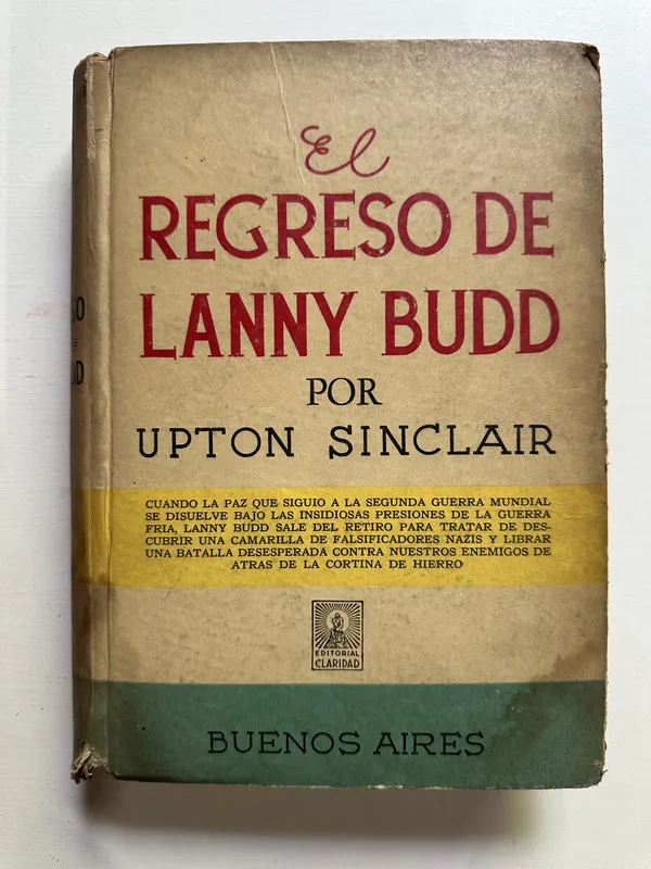 El regreso de Lanny Budd - Sinclair Upton (4H7)