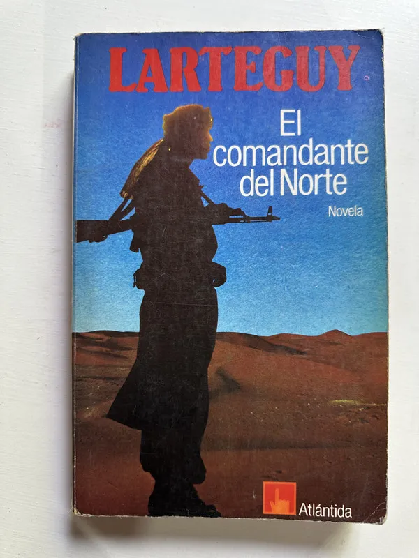 El comandante del Norte - Larteguy Jean (4H7)
