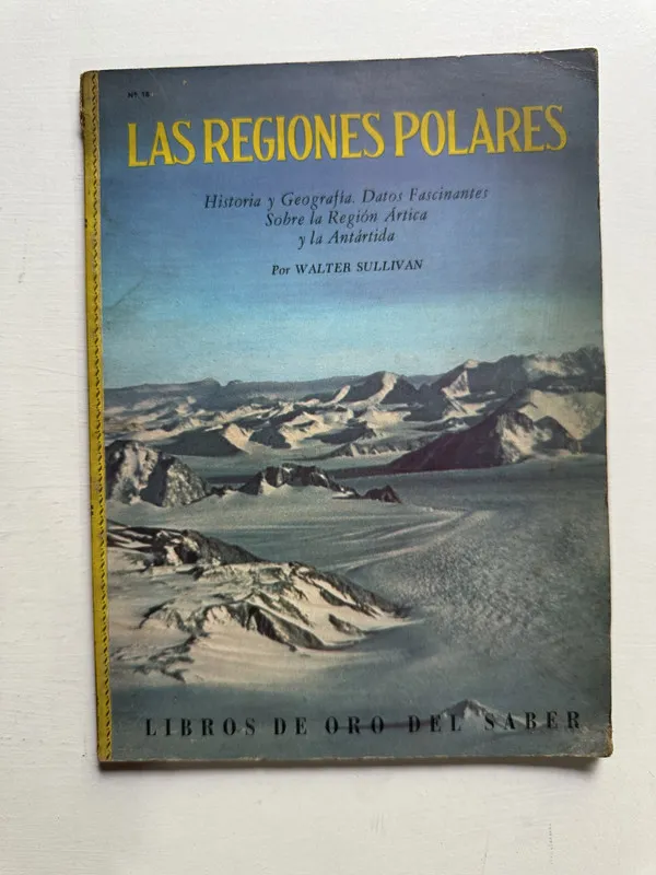Las regiones polares - Sullivan Walter (4H7)