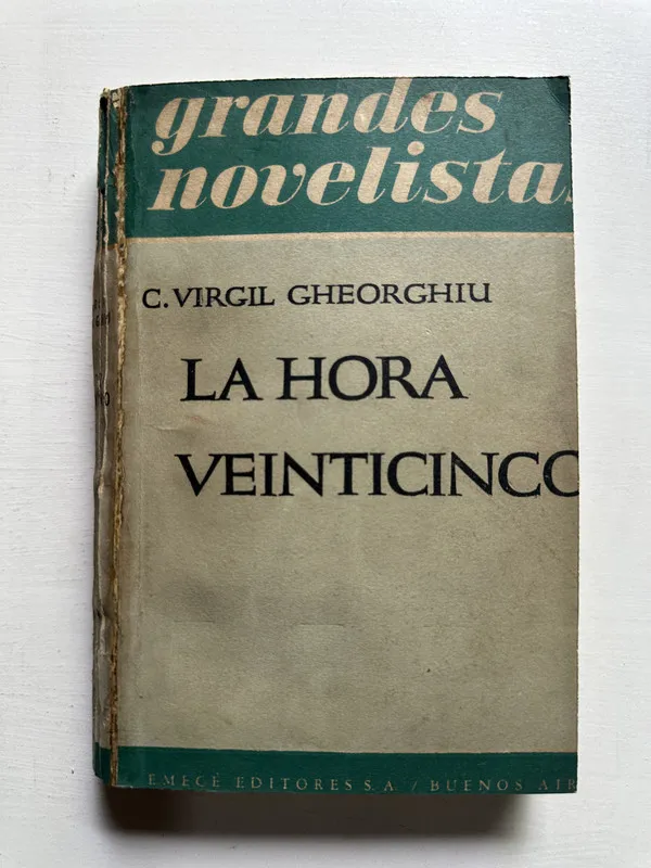 La hora veinticinco - Gheorghiu C. Virgil (4H7)