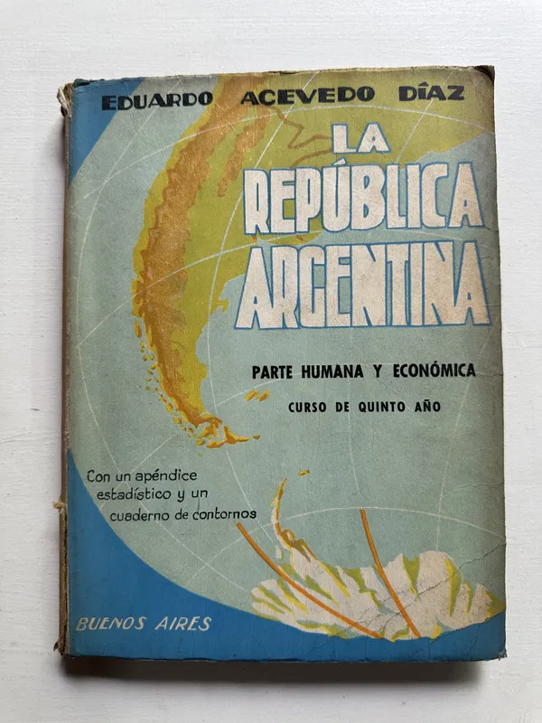 La Republica Argentina: Parte humana y - Acevedo Diaz (4i3)