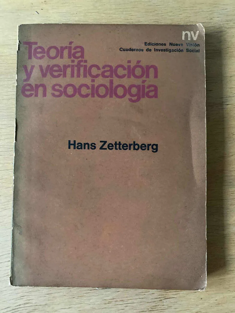 Teoria Y Verificacion En Sociologia - Zetterberg, Hans (O4)