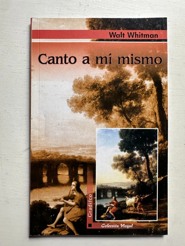 Canto a mi mismo - Whitman Walt (4i3)