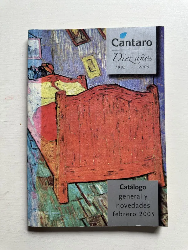 Cantaro: Diez años 1995–2005. Catalogo general y - — (4i3)