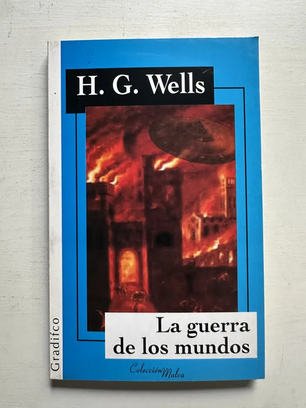 La guerra de los mundos - Wells H. G. (4i3)