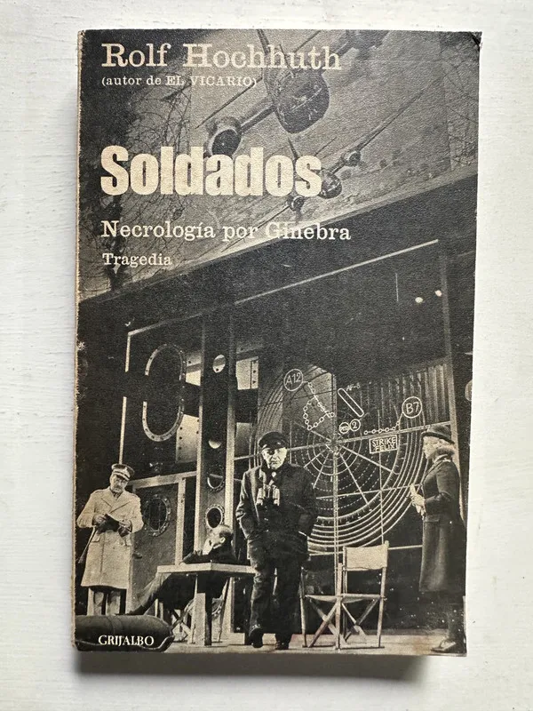Soldados - Hochhuth Rolf (4i3)