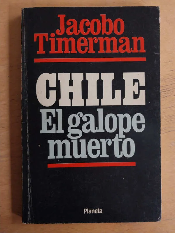 Chile El Galope Muerto - Timerman, Jacobo (M2)