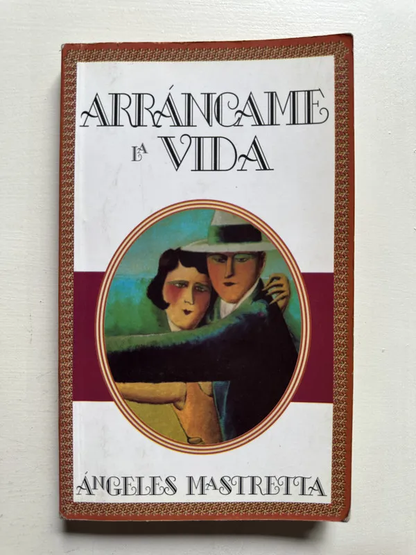 Arrancame la vida - Mastretta angeles (4i4)