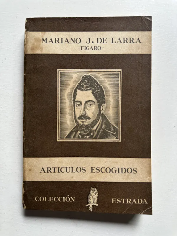 Articulos escogidos - Larra Mariano J. de (4i4)