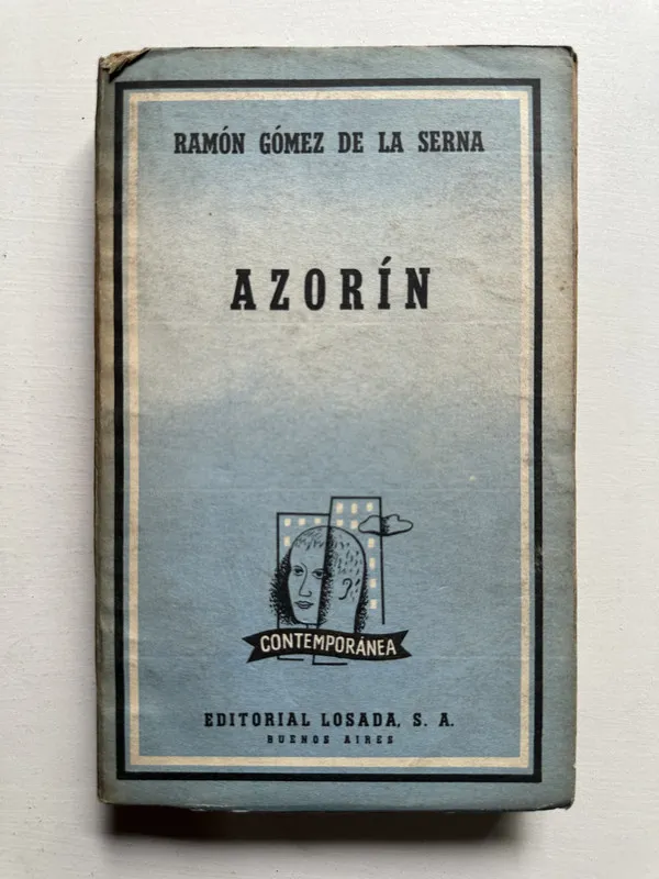 Azorin - Gomez de la Serna Ramon (4i4)