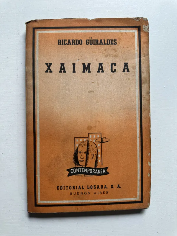 Xaimaca - Güiraldes Ricardo (4i4)