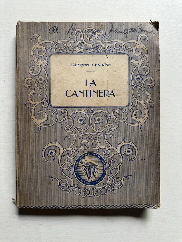 La cantinera - Erckmann emile y Chatrian Alexandre (4i4)