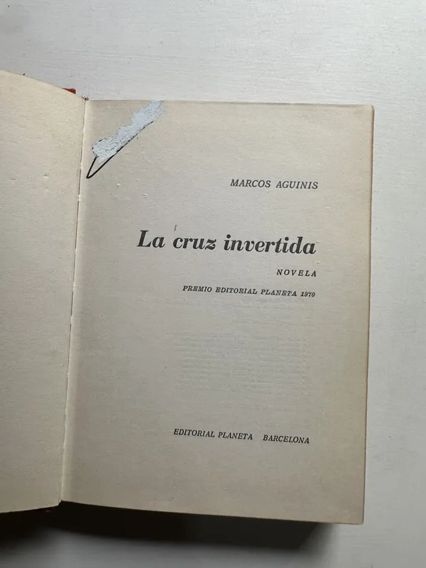 La cruz invertida - Aguinis Marcos (4i5)
