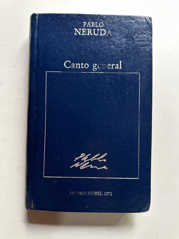 Canto general - Neruda Pablo (4i5)