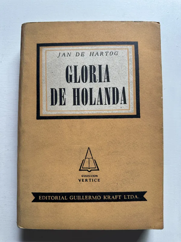 Gloria de Holanda - Hartog Jan de (4i5)
