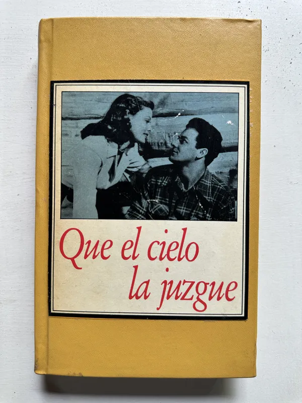 Que el cielo la juzgue - — (4i5)