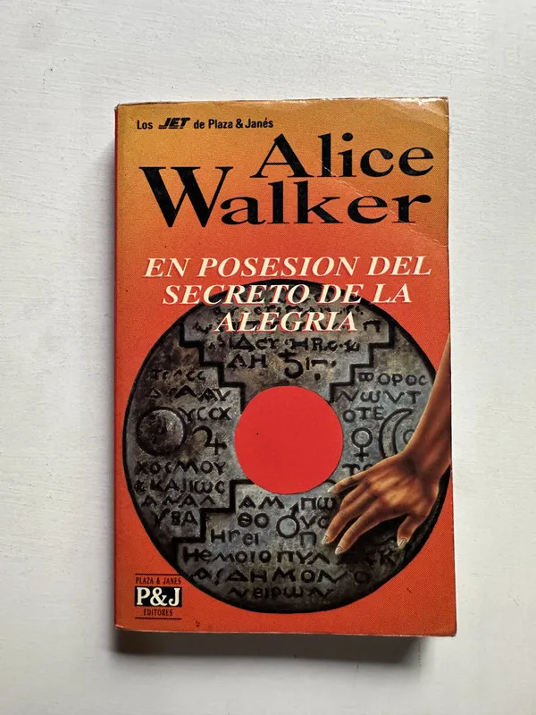En posesion del secreto de la alegria - Walker Alice (4i5)
