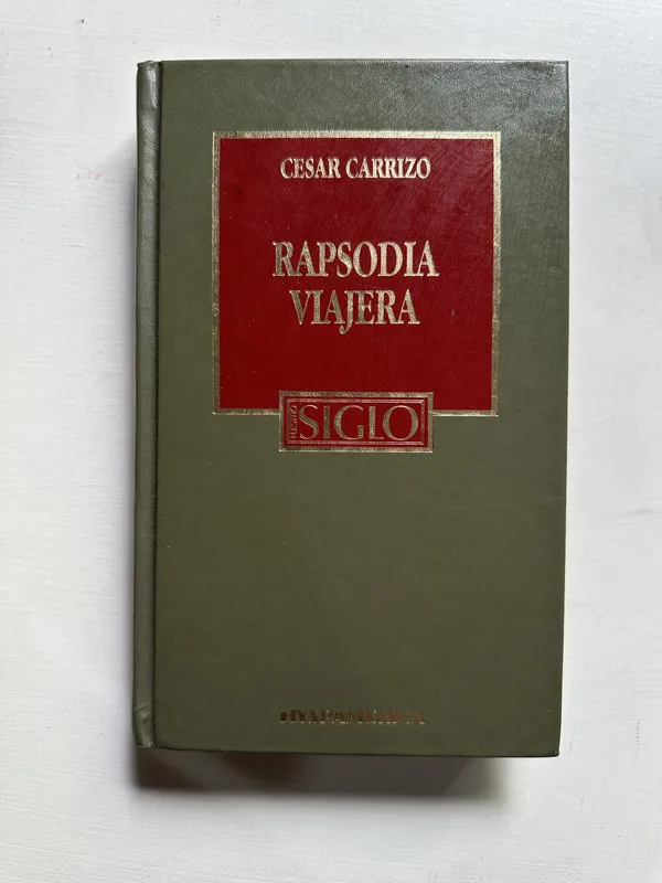 Rapsodia viajera - Carrizo Cesar (4i5)
