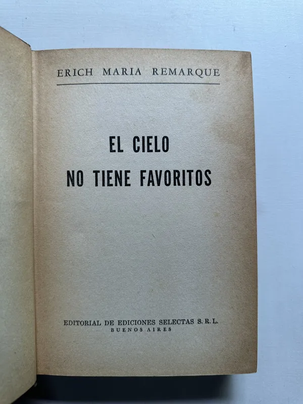 Tapa de El cielo no tiene favoritos - Remarque Erich Maria (4i5)