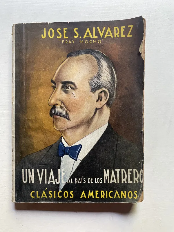 Tapa de Un viaje al país de los matreros - Álvarez, José S. (4d6)