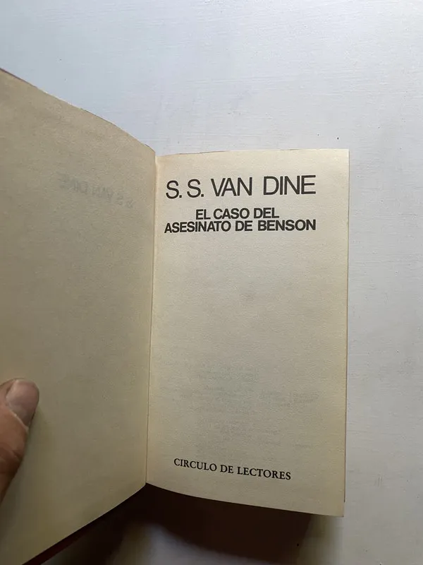 El caso del asesinato de benson - Van Dine, S. S. (4d6)