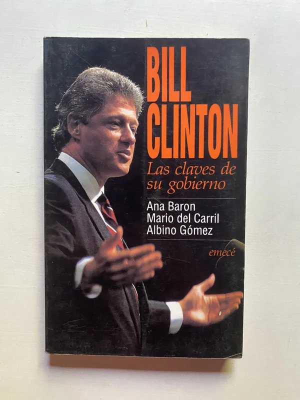 Tapa de Bill Clinton - Baron; Del Carril; Gómez (4d6)
