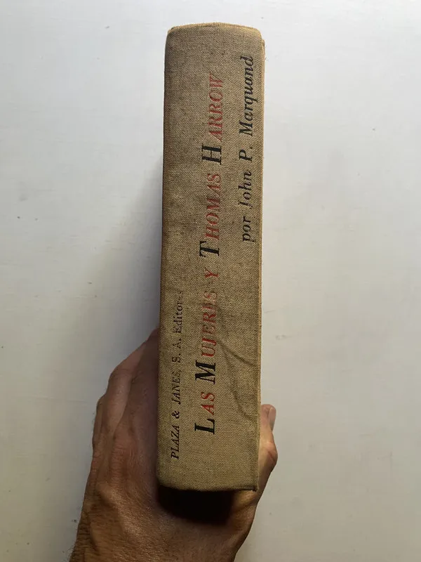 Las mujeres y Thomas Harrow - Marquand, John P. (4d6)
