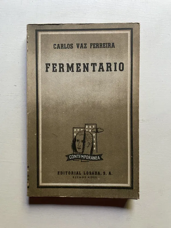 Fermentario - Vaz Ferreira, Carlos (4d6)
