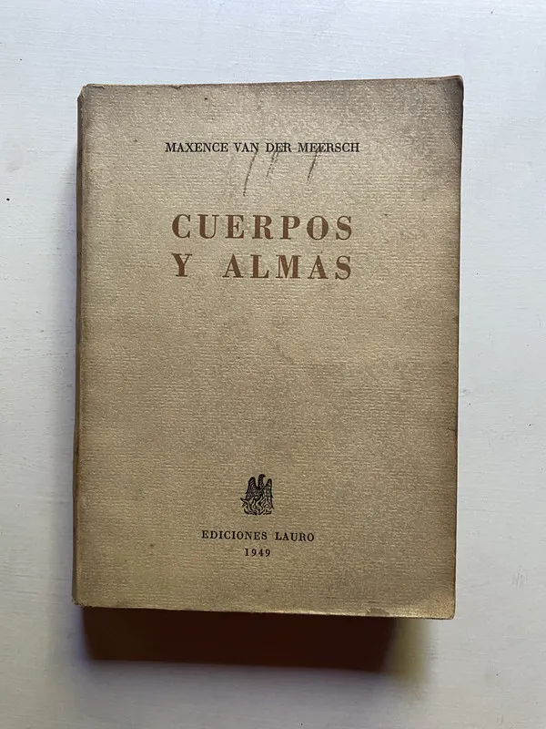 Cuerpos y almas - Van der Meersch, Maxence (4d6)