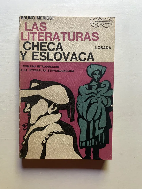 Las literaturas checa y eslovaca - Meriggi, Bruno (4d7)