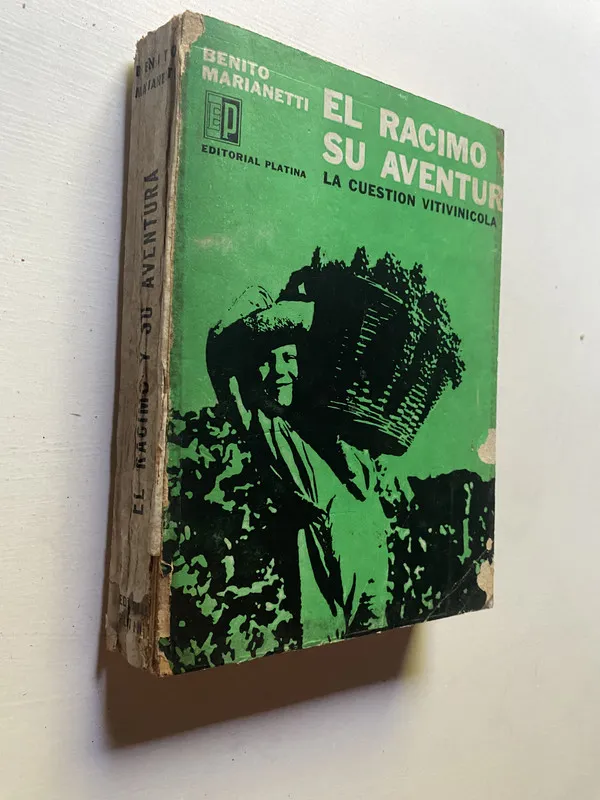 El racimo y su aventura - Marianetti, Benito (4d7)