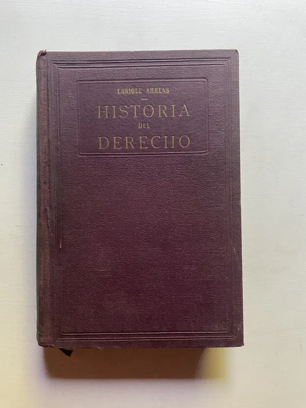 Historia del derecho - Ahrens, Enrique (4d7)